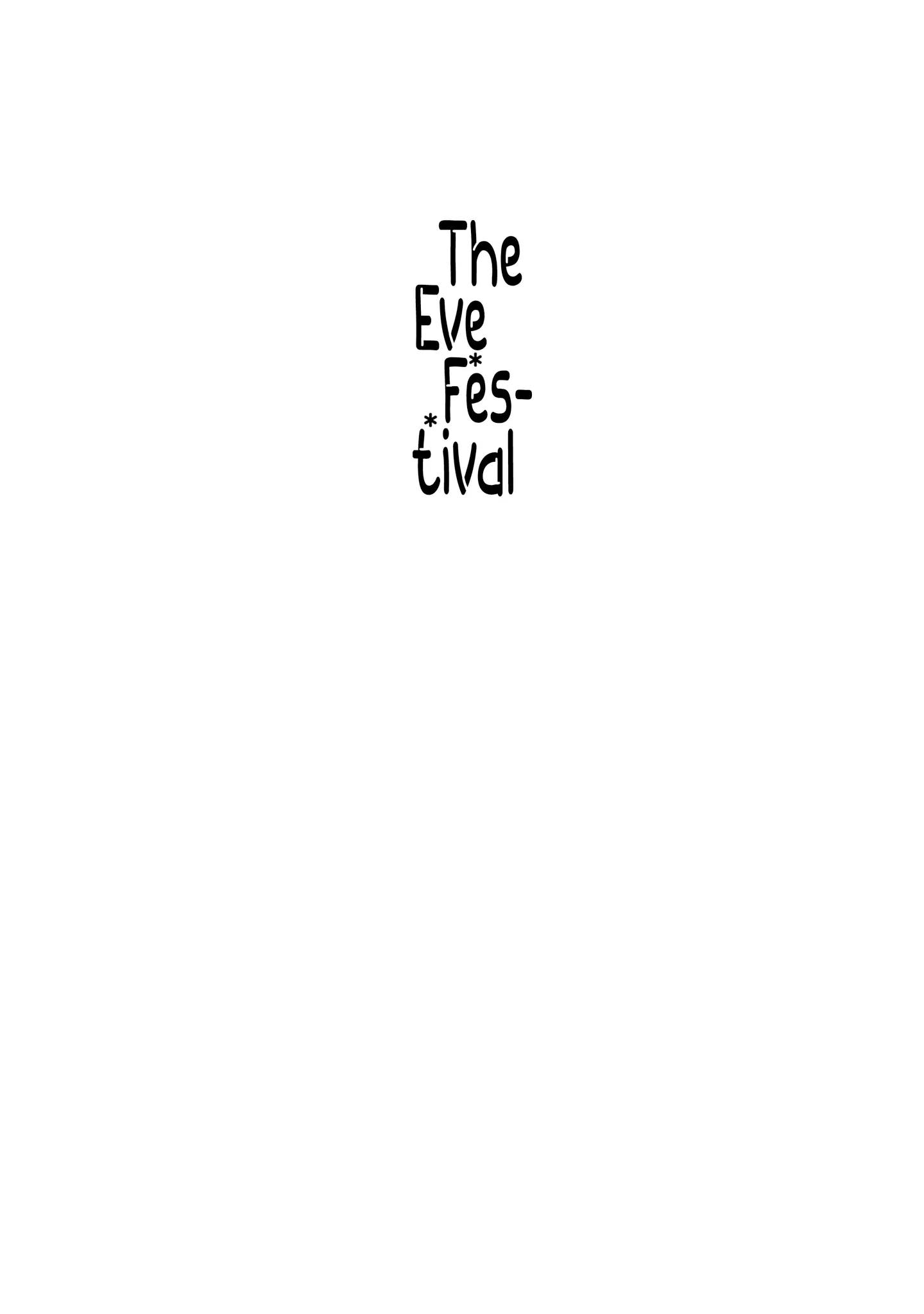 The Eve Festival - Chapter 2