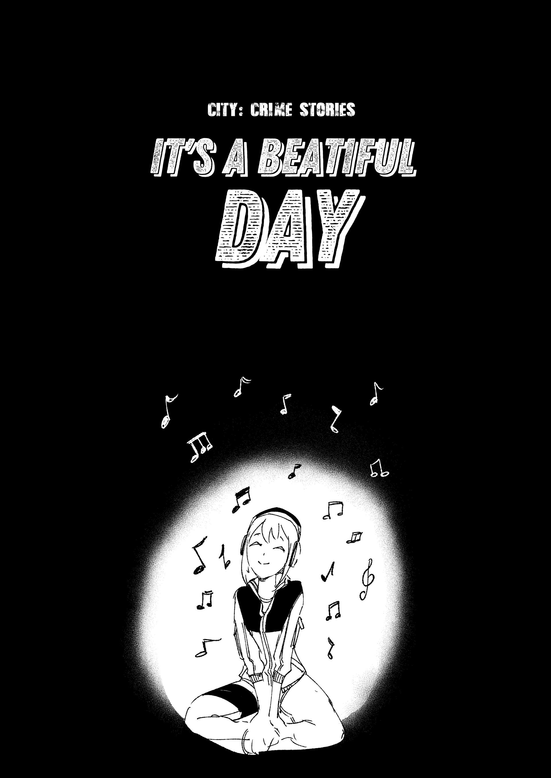 City - Vol.1 Chapter 4: It's A Beautiful Day!