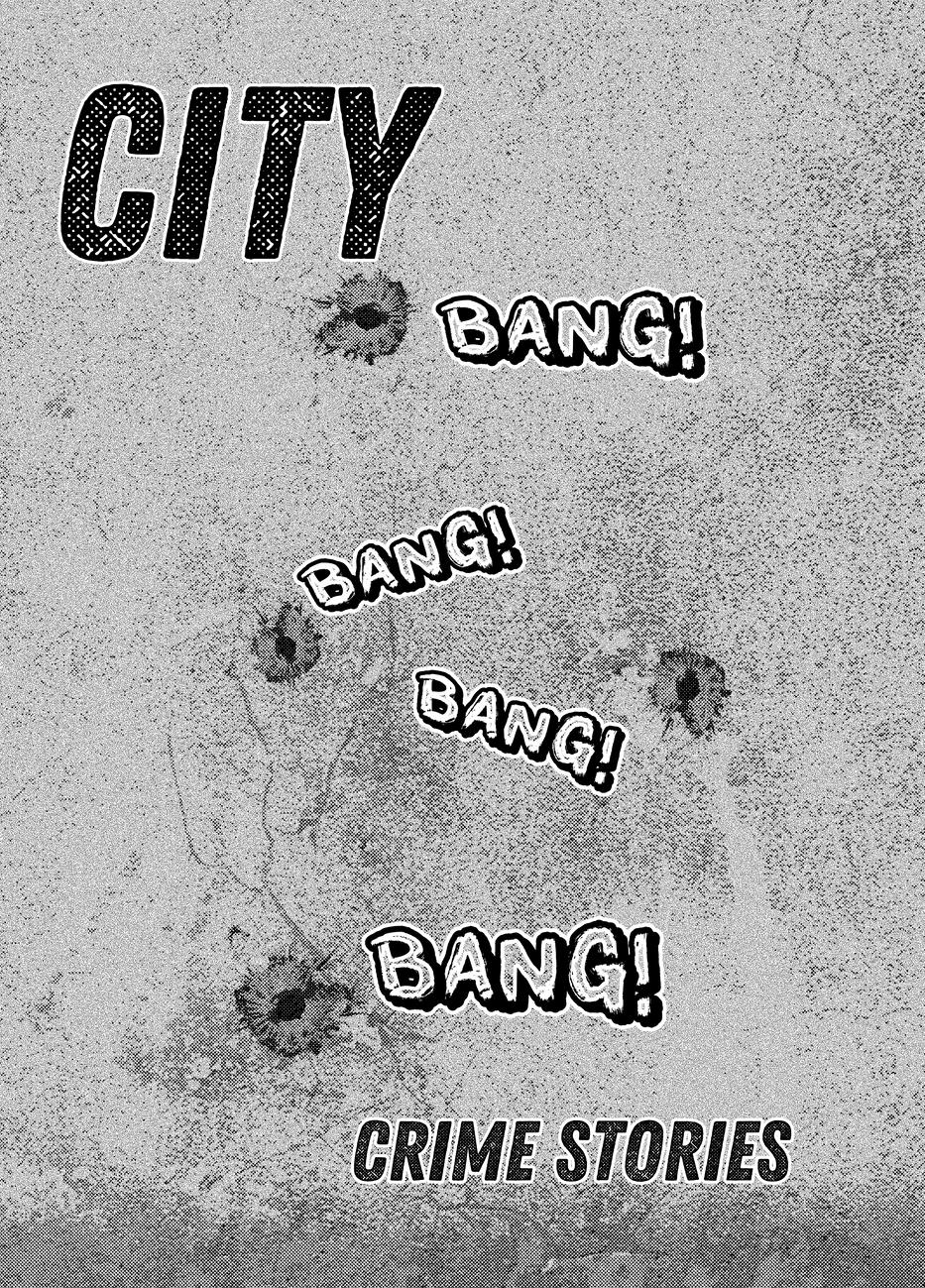 City - Vol.1 Chapter 5: Bang! Bang! Bang! Bang!