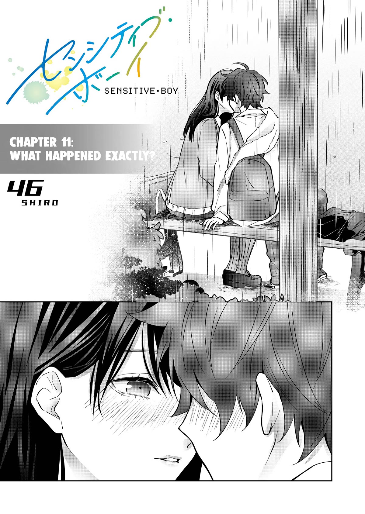 Sensitive Boy - Chapter 11: What Happened Exactly?