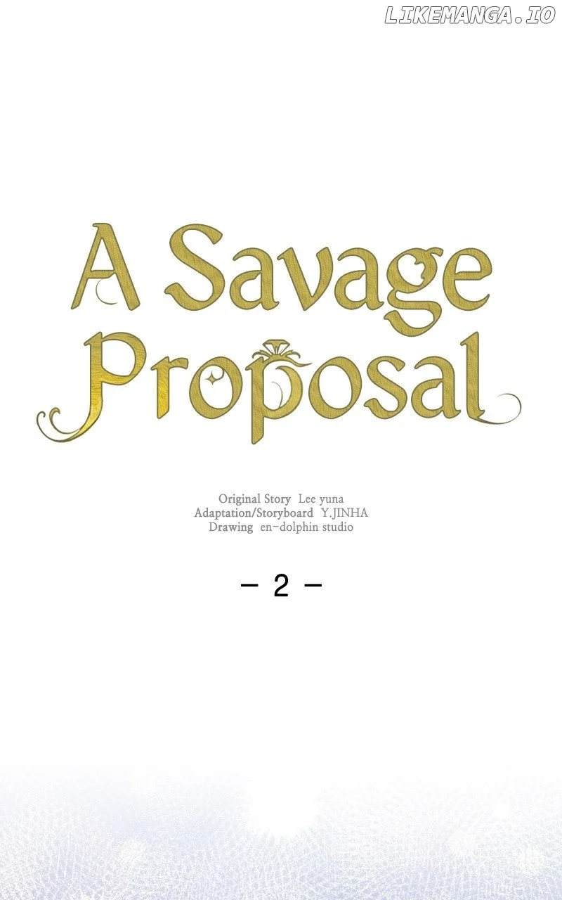 A Savage Proposal - Chapter 2