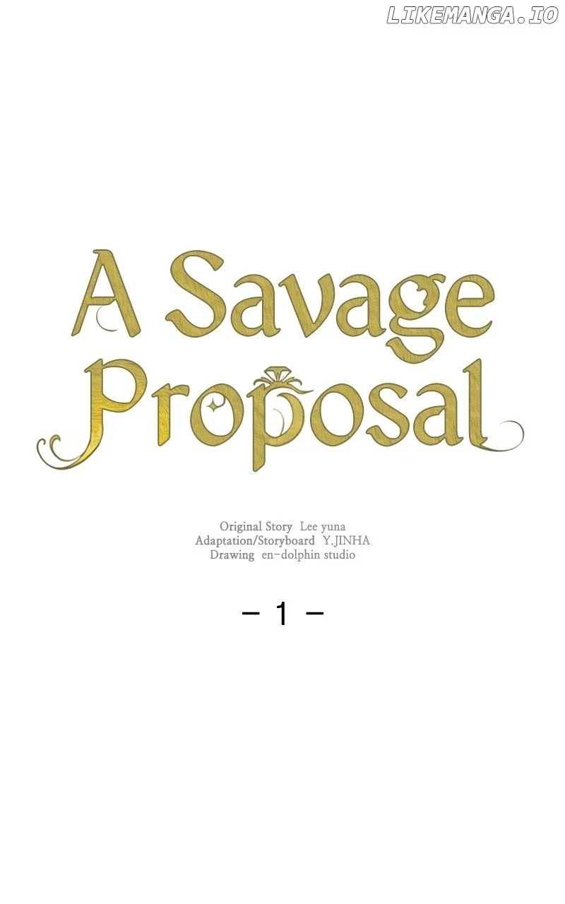 A Savage Proposal - Chapter 1