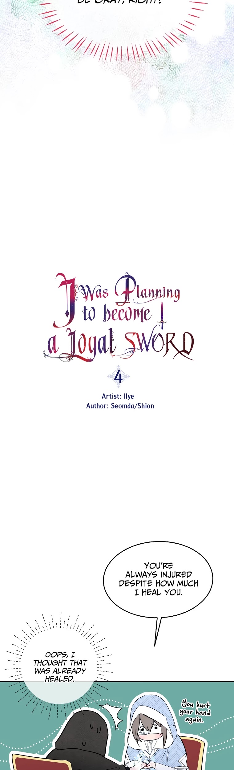 I Was Planning To Become A Loyal Sword - Chapter 4