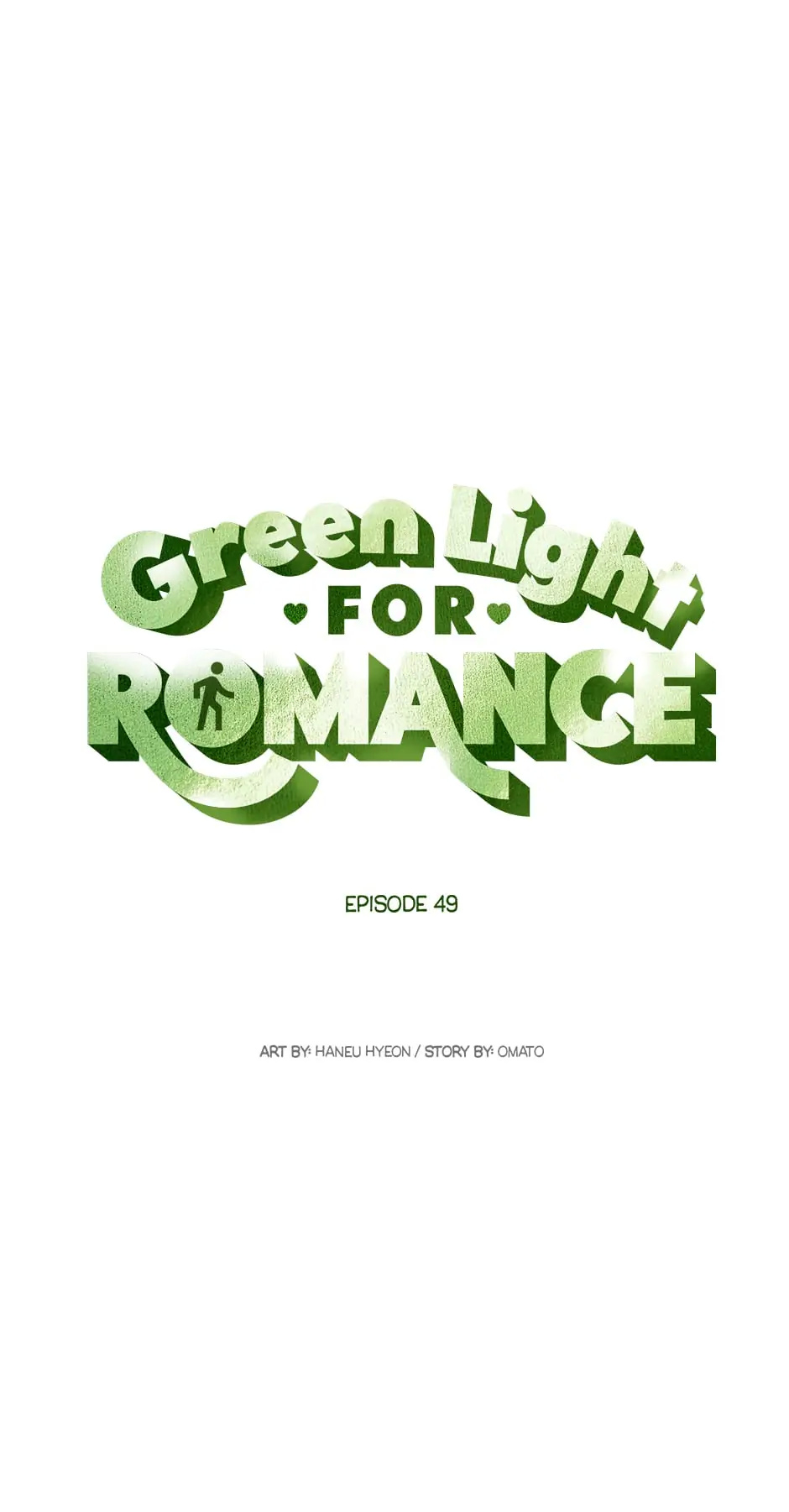 Green Light For Romance - Chapter 49