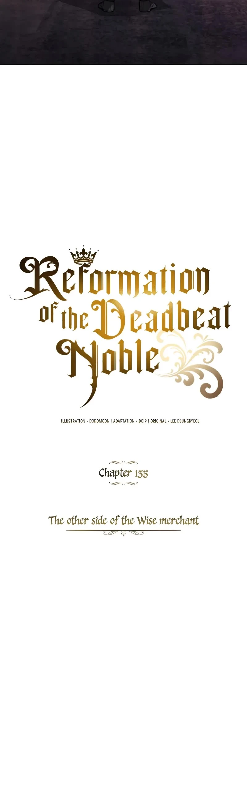 Reformation Of The Deadbeat Noble - Chapter 135: The Other Side Of The Wise Merchant