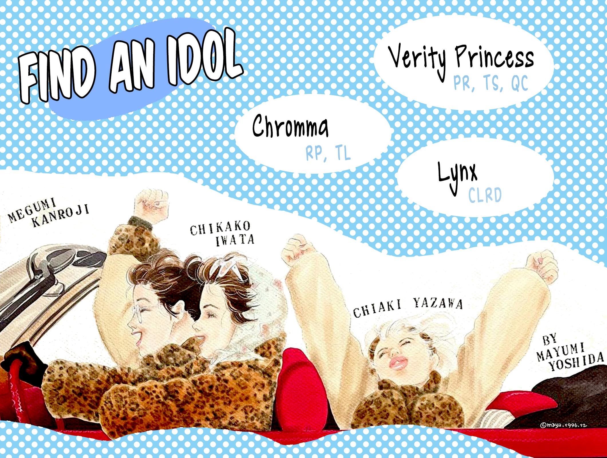 Looking For An Idol - Vol.7 Chapter 46: Let Me Dream For A Little While