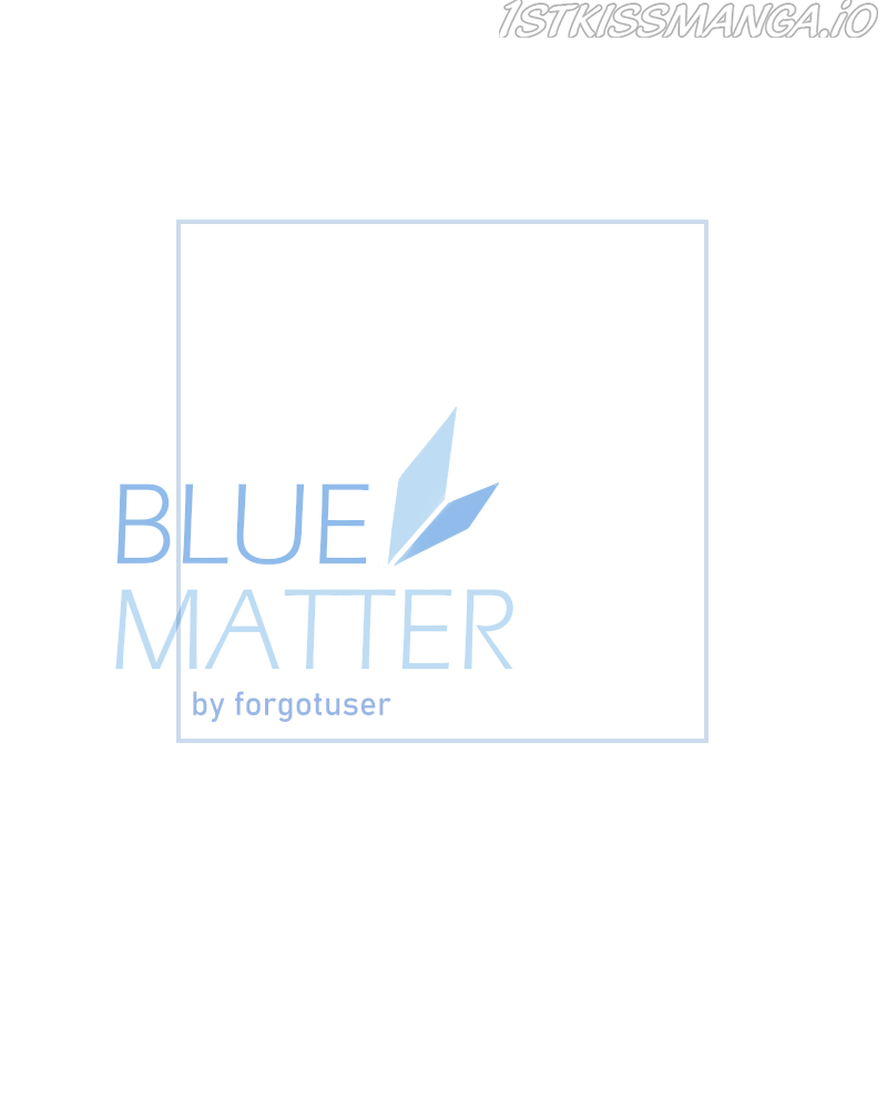 Blue Matter - Chapter 53