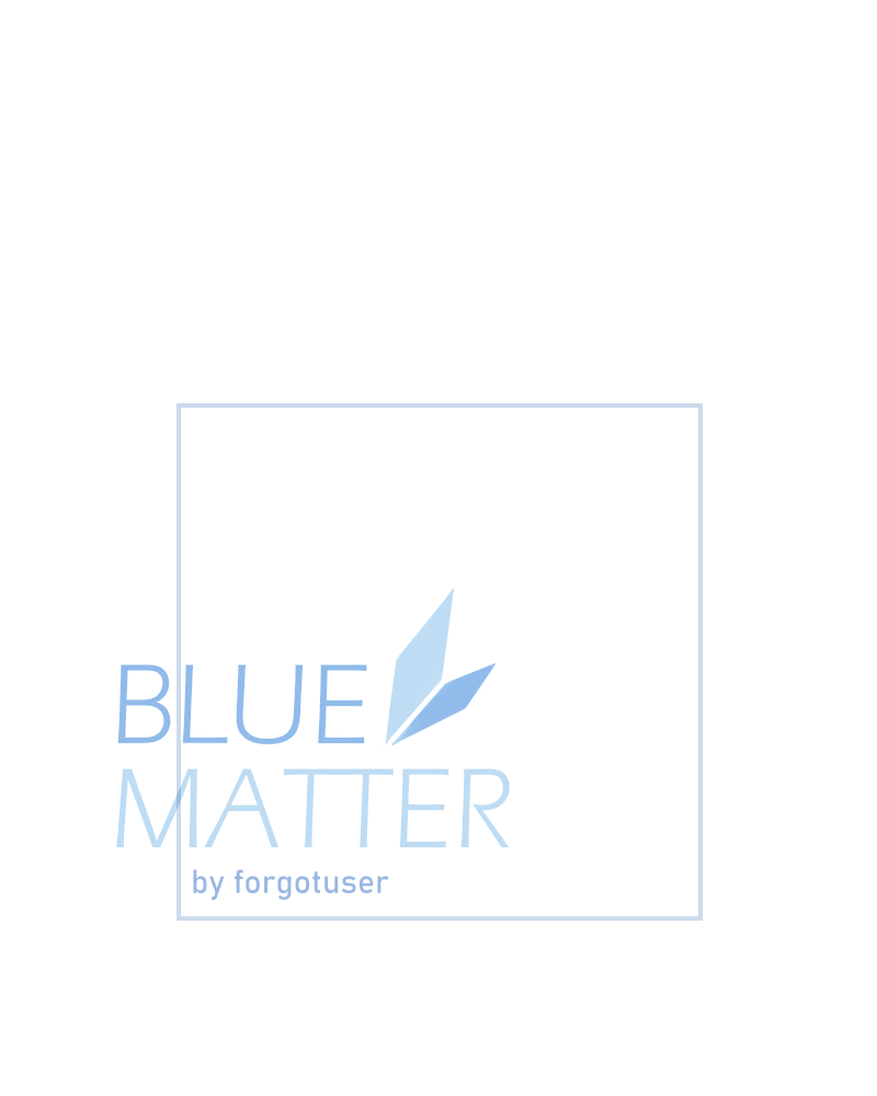 Blue Matter - Chapter 57