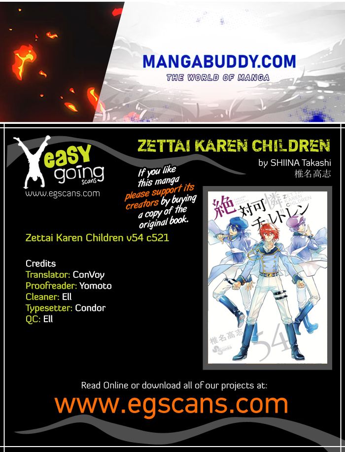 Zettai Karen Children - Chapter 521