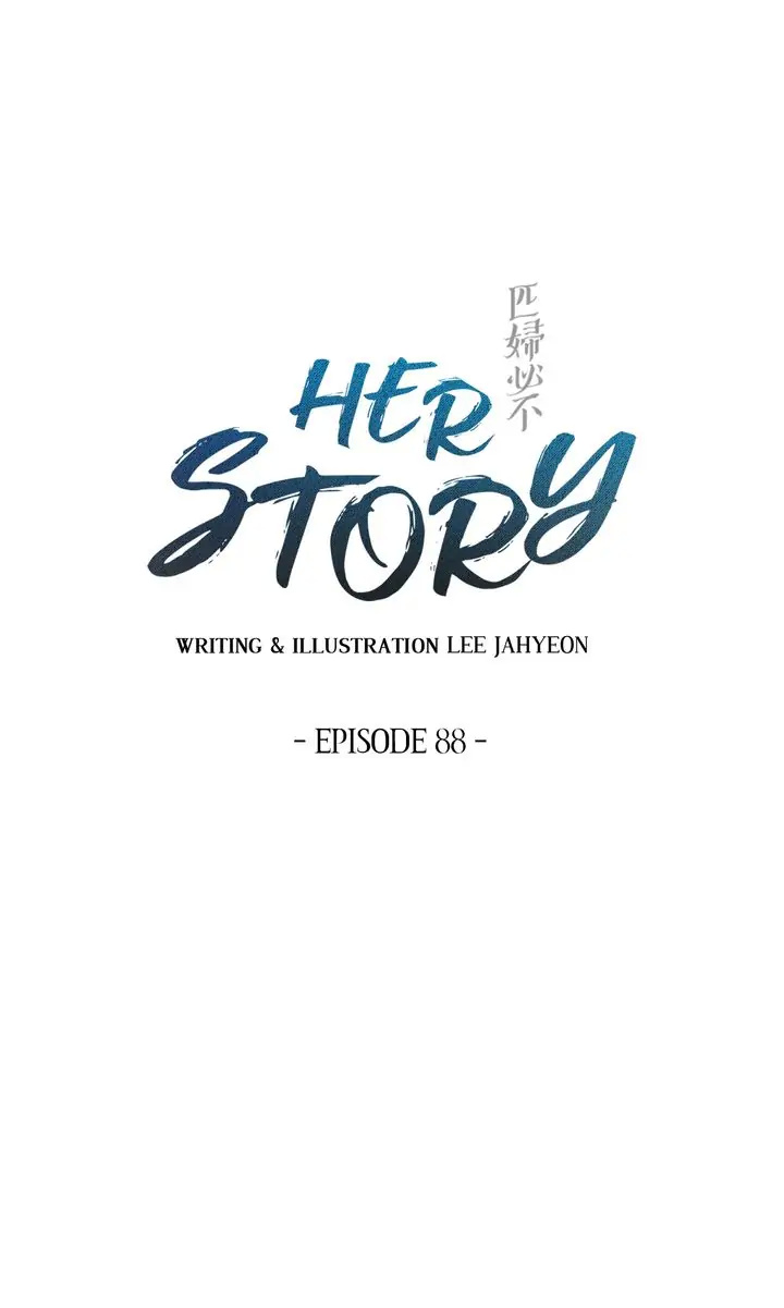 Her Story - Chapter 88