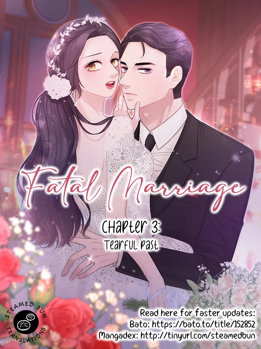 Fatal Marriage - Chapter 3: Tearful Past