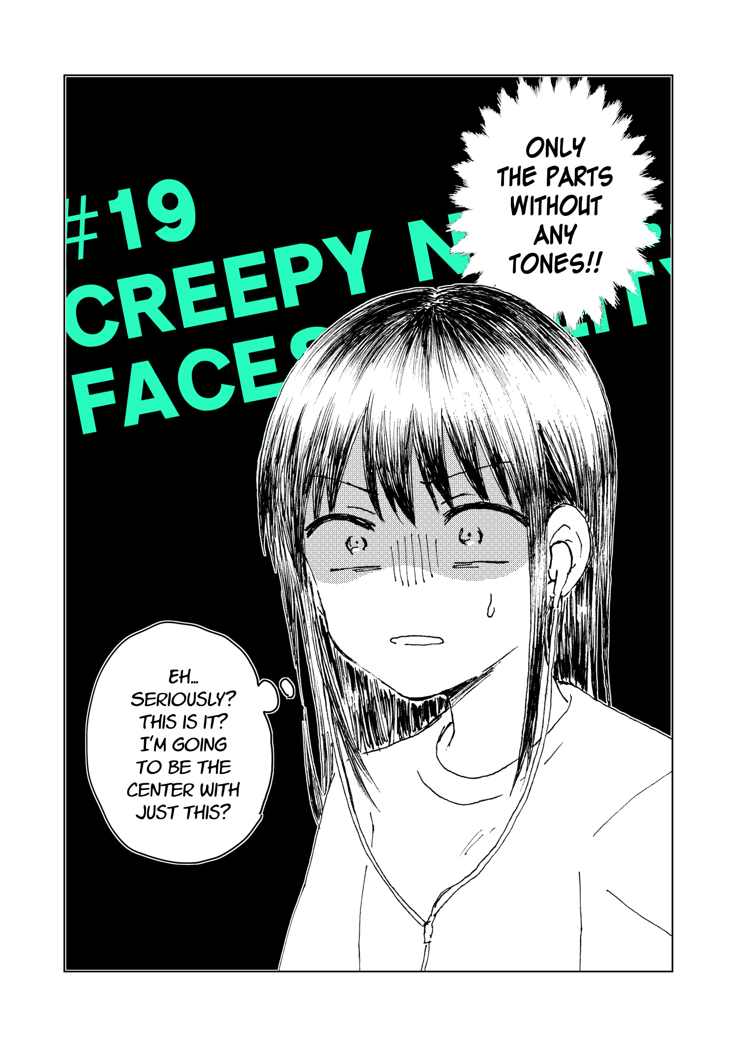 Kimoota, Idol Yarutteyo - Chapter 19: Creepy Nerd, Faces Reality