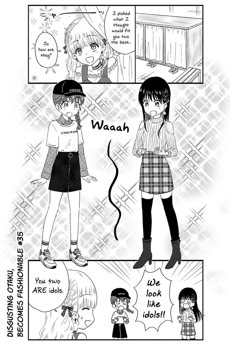 Kimoota, Idol Yarutteyo - Vol.3 Chapter 35: Disgusting Otaku Becomes Fashionable