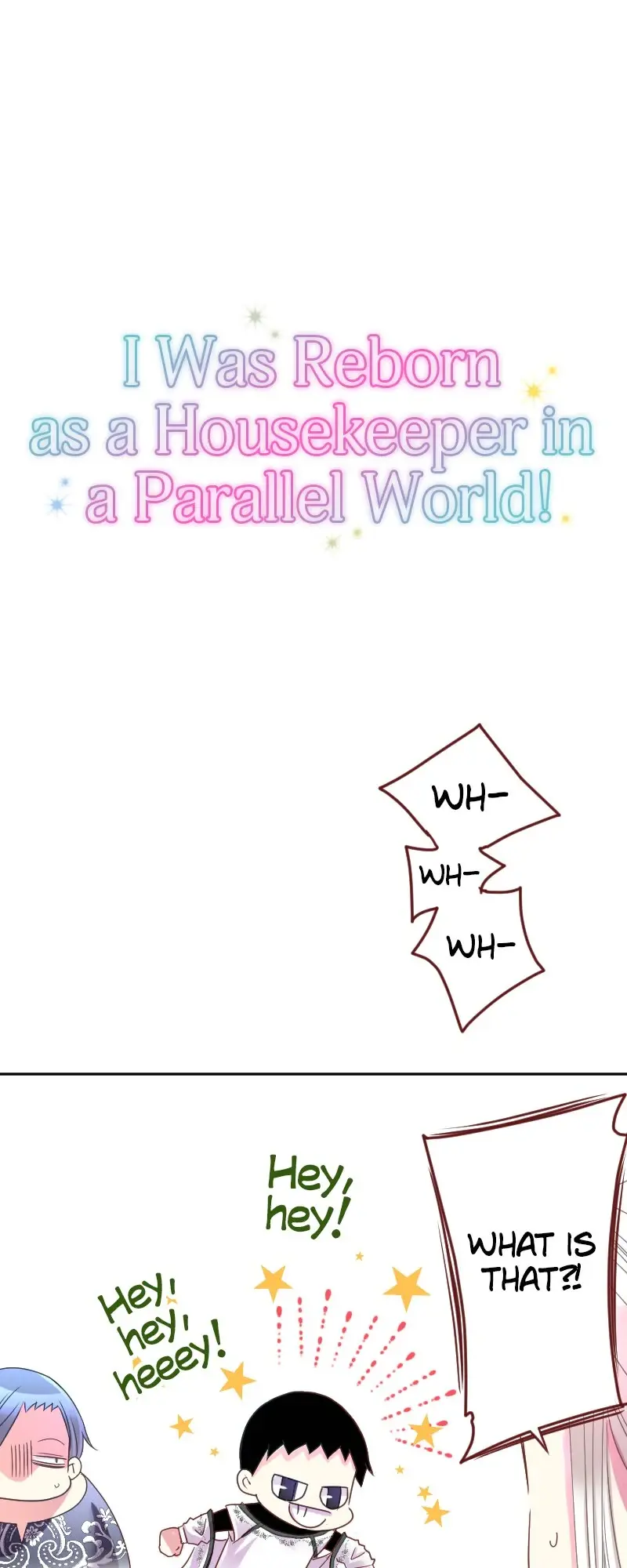 I Was Reborn As A Housekeeper In A Parallel World! - Chapter 200