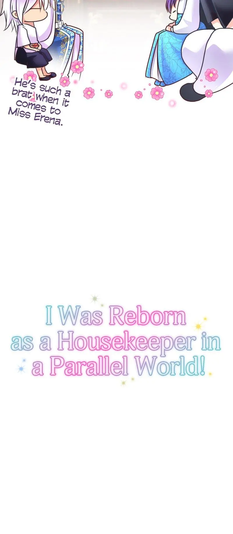 I Was Reborn As A Housekeeper In A Parallel World! - Chapter 184