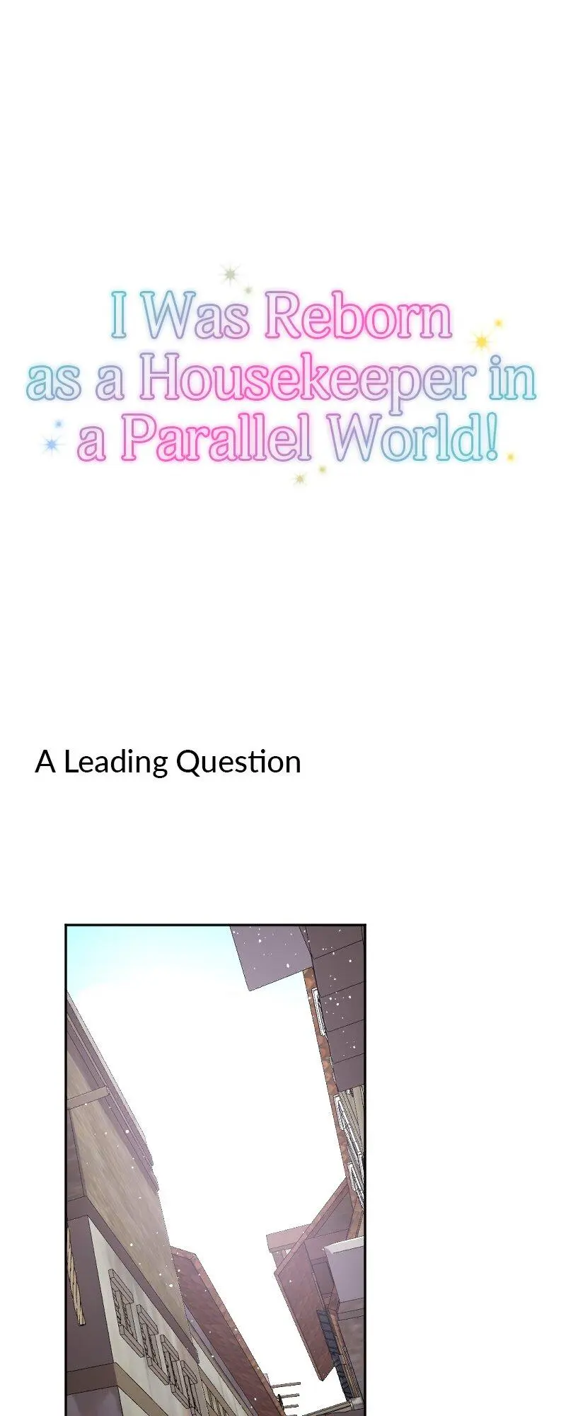 I Was Reborn As A Housekeeper In A Parallel World! - Chapter 184