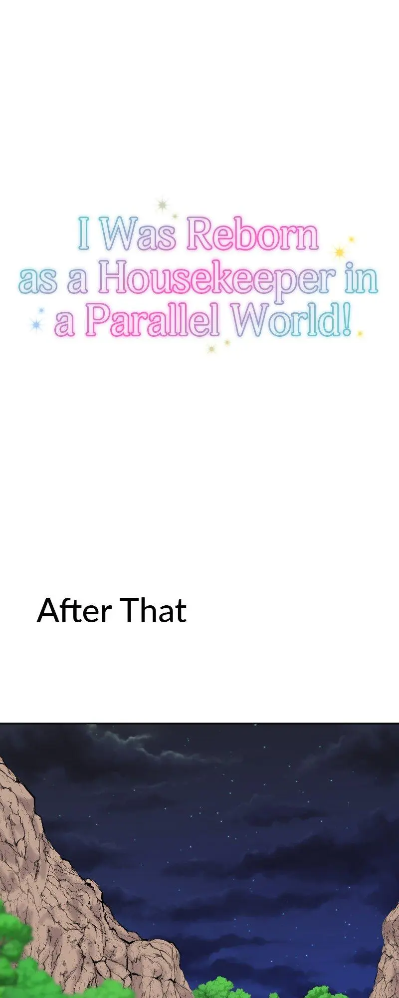 I Was Reborn As A Housekeeper In A Parallel World! - Chapter 186