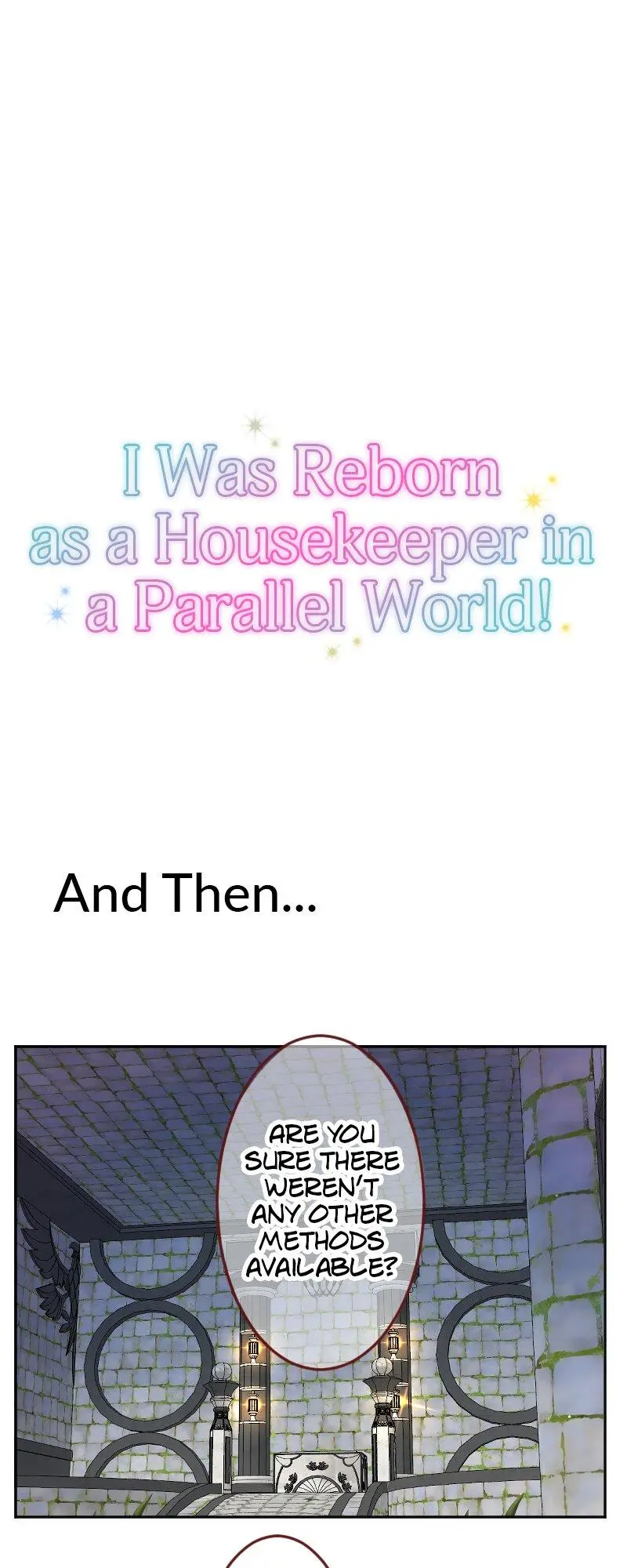 I Was Reborn As A Housekeeper In A Parallel World! - Chapter 186