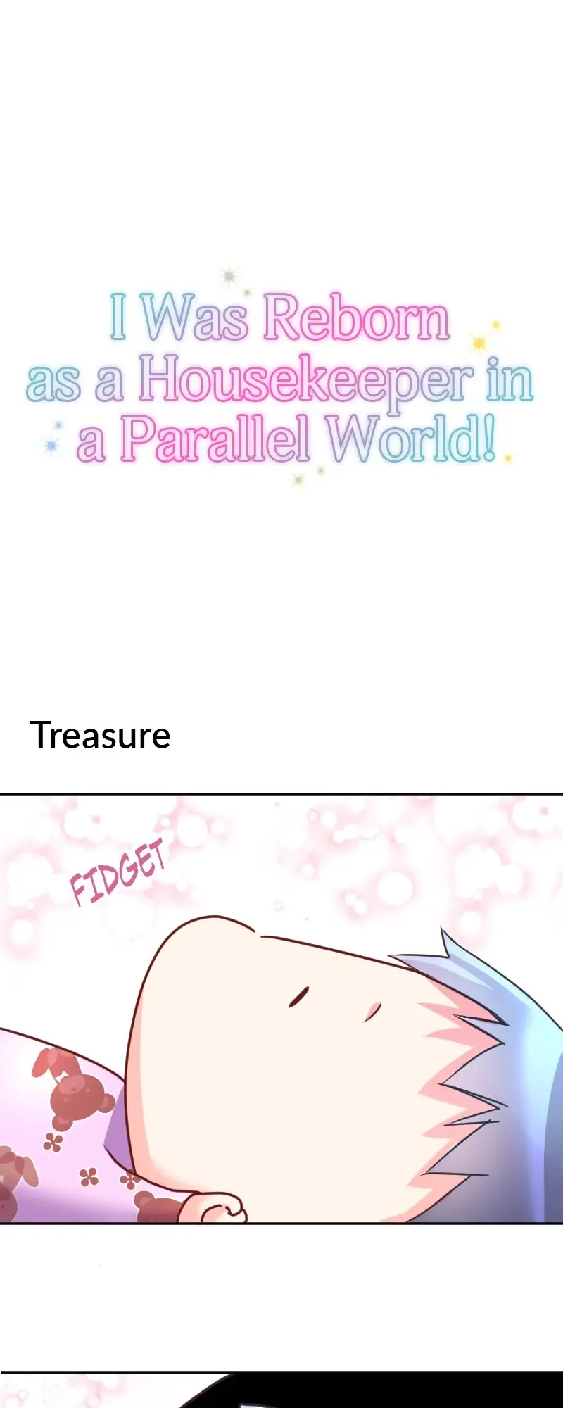 I Was Reborn As A Housekeeper In A Parallel World! - Chapter 214