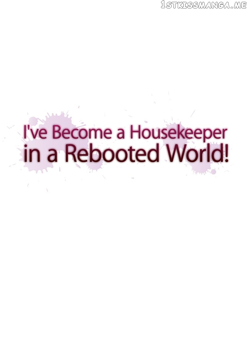 I Was Reborn As A Housekeeper In A Parallel World! - Chapter 118