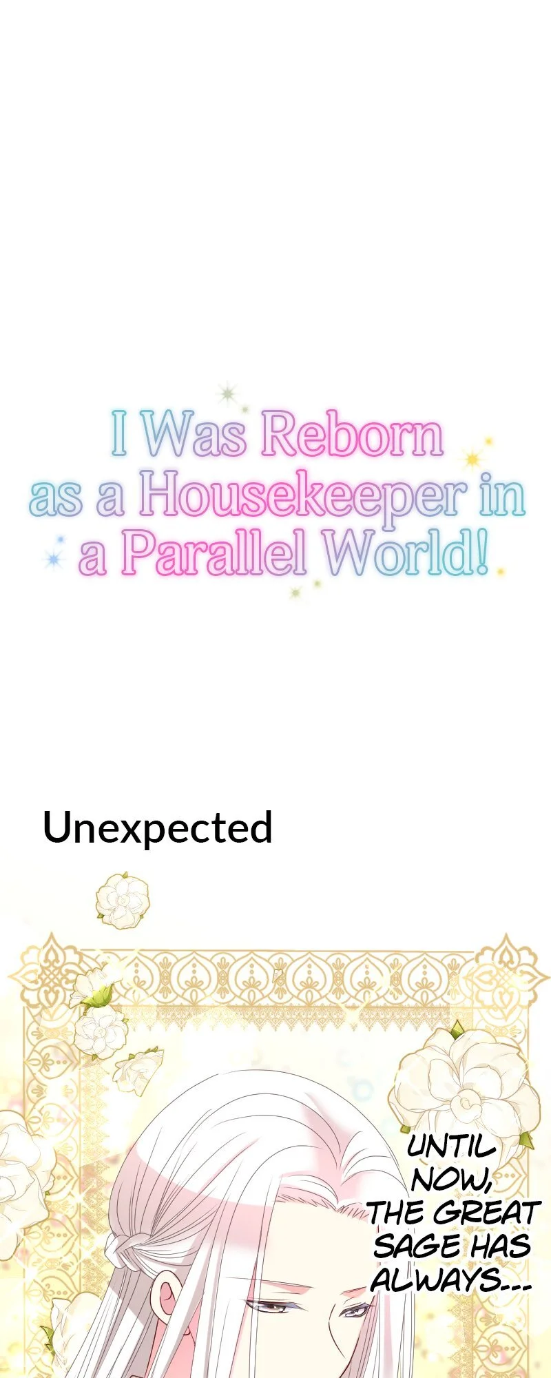 I Was Reborn As A Housekeeper In A Parallel World! - Chapter 188