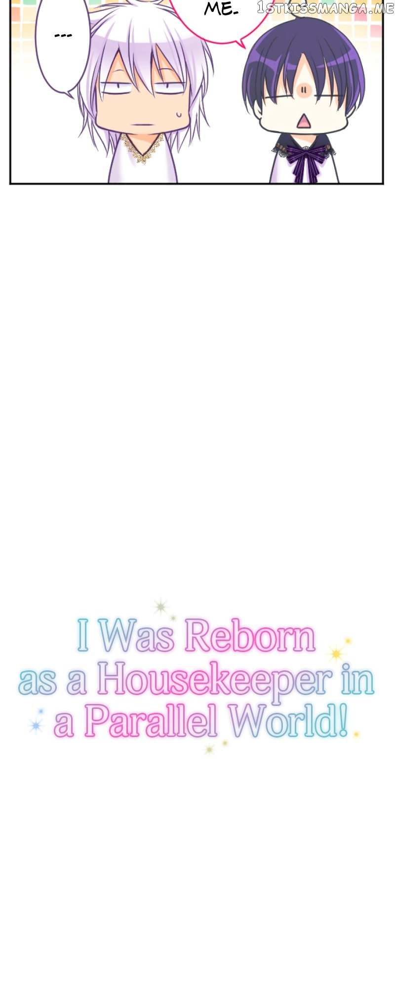 I Was Reborn As A Housekeeper In A Parallel World! - Chapter 121