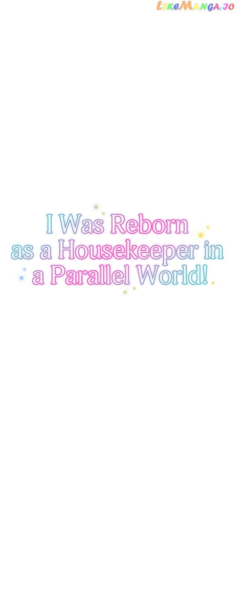 I Was Reborn As A Housekeeper In A Parallel World! - Chapter 149