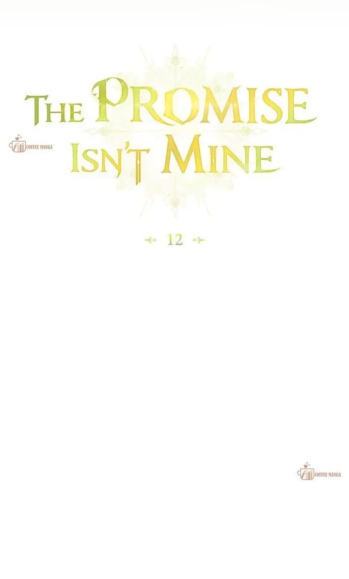 The Promise Isn't Mine - Chapter 12