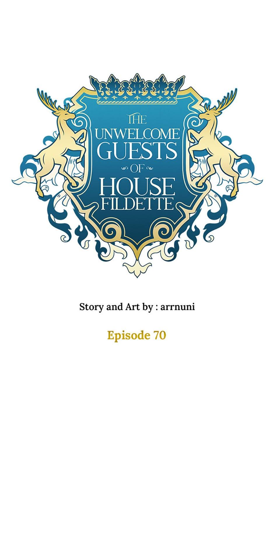 The Unwelcome Guests Of House Fildette - Chapter 70