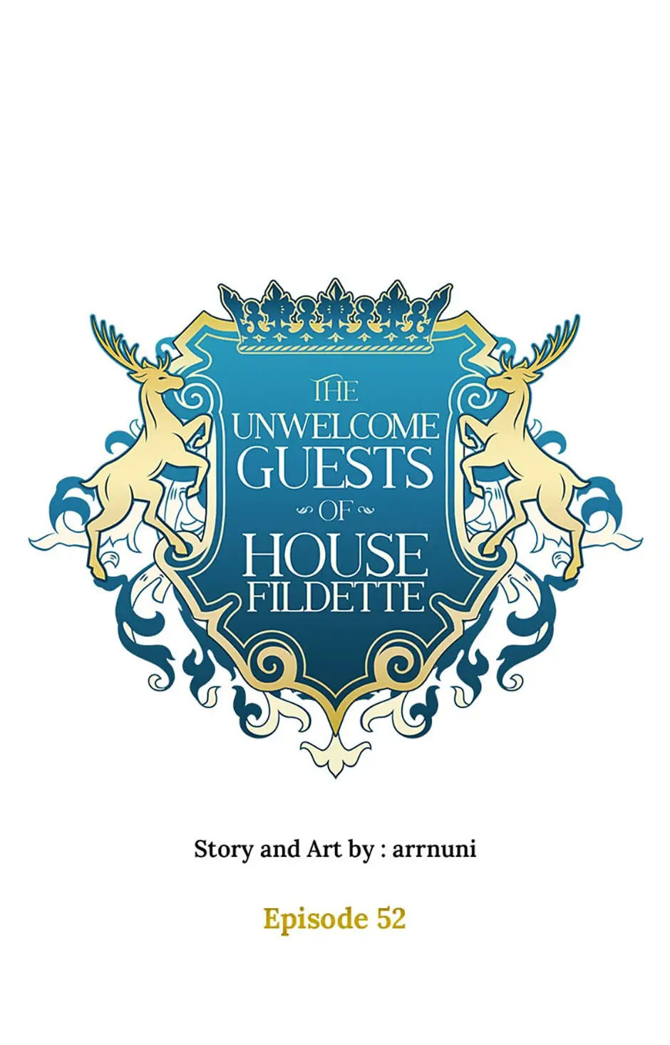 The Unwelcome Guests Of House Fildette - Chapter 52