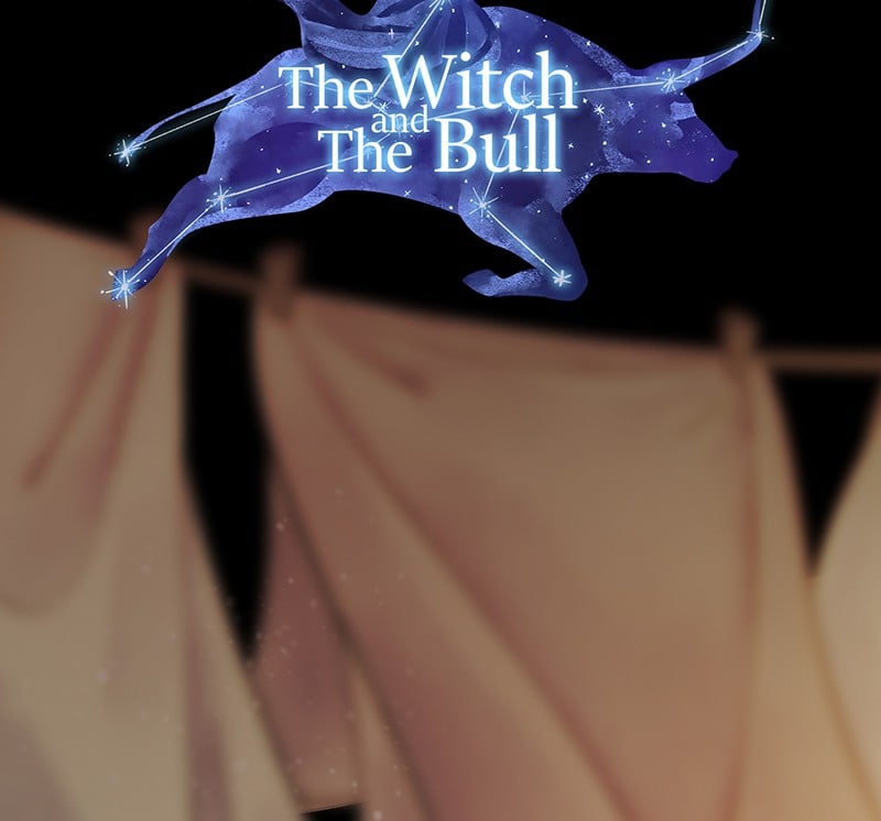 The Witch And The Bull - Chapter 74