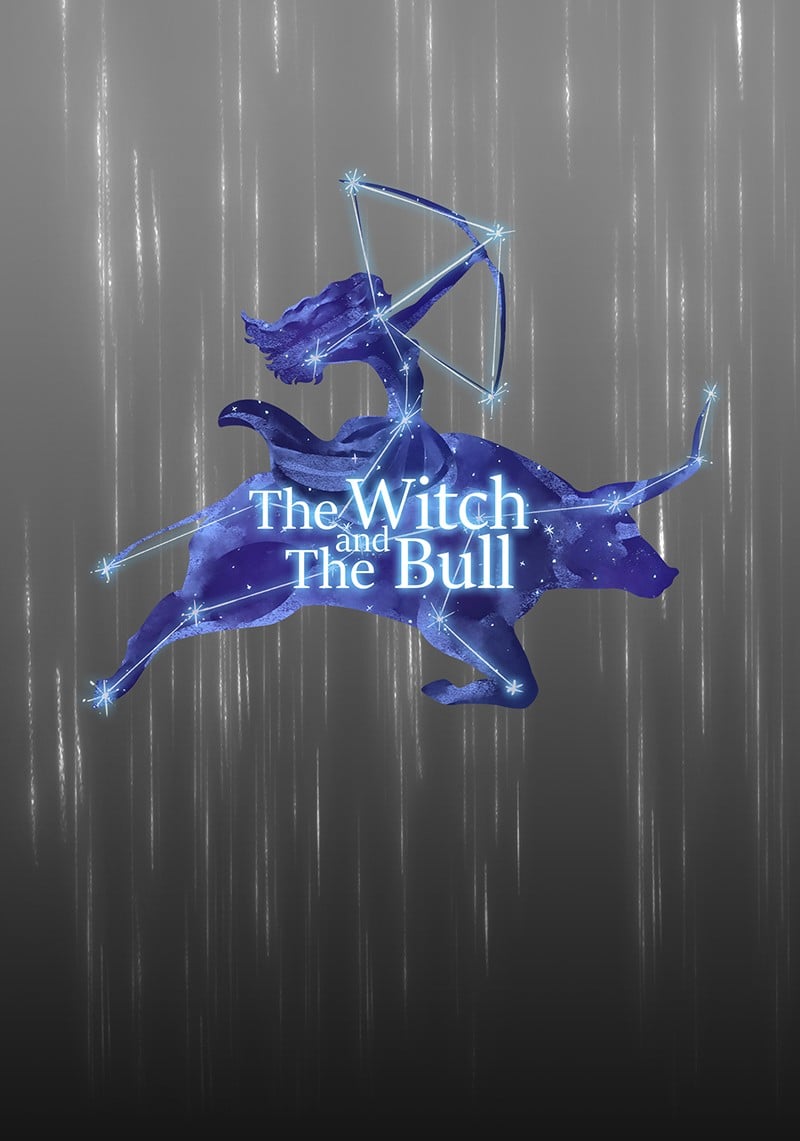 The Witch And The Bull - Chapter 10