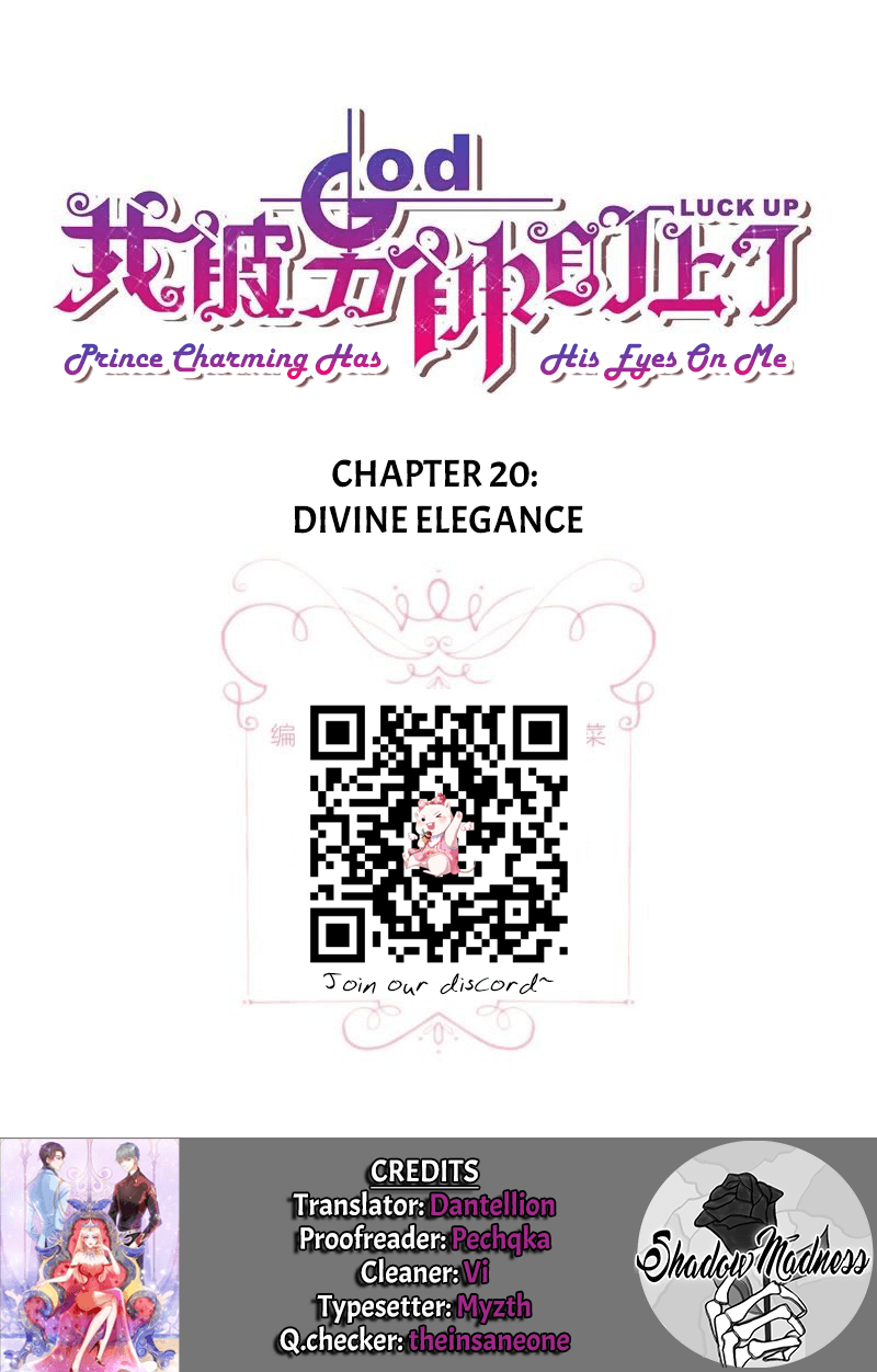 Prince Charming Has His Eyes On Me - Chapter 20: Divine Elegance