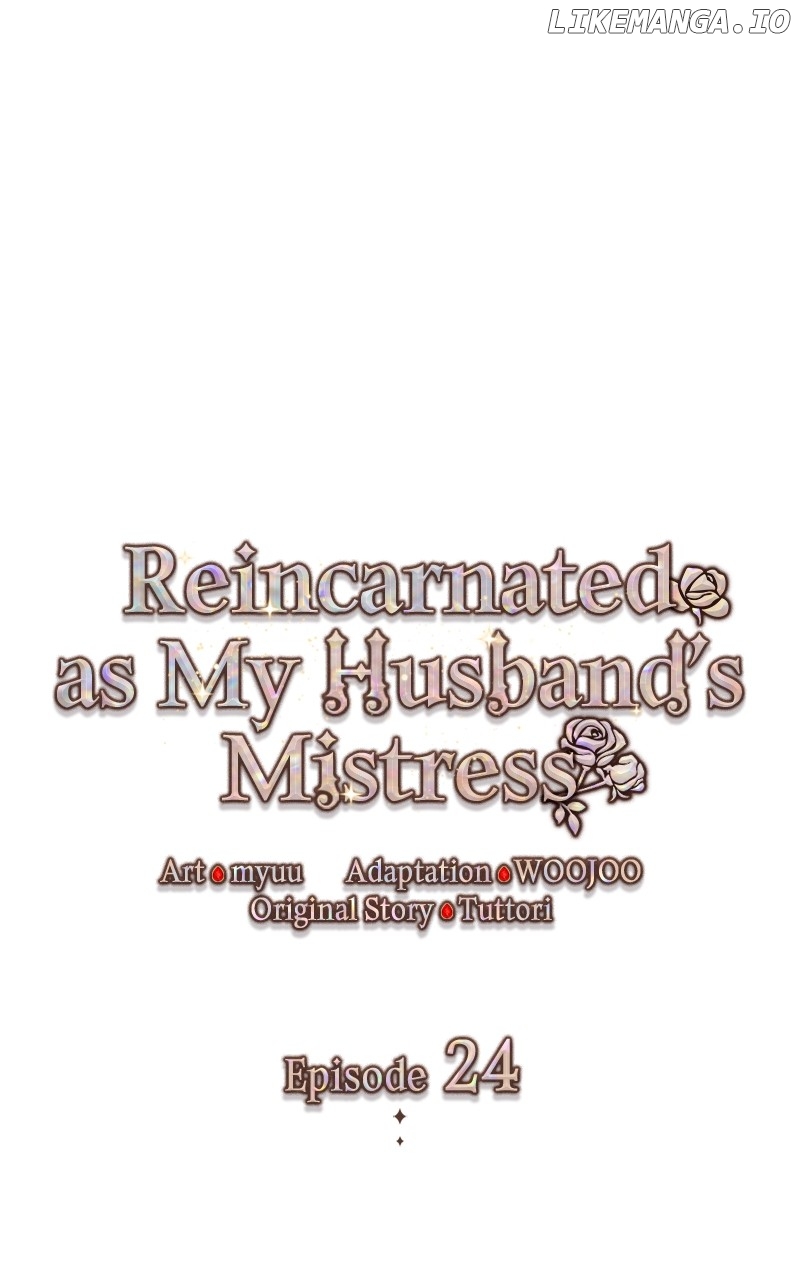 Describe Your Feeling When Being Reincarnated As Your Husband’s Mistress - Chapter 24