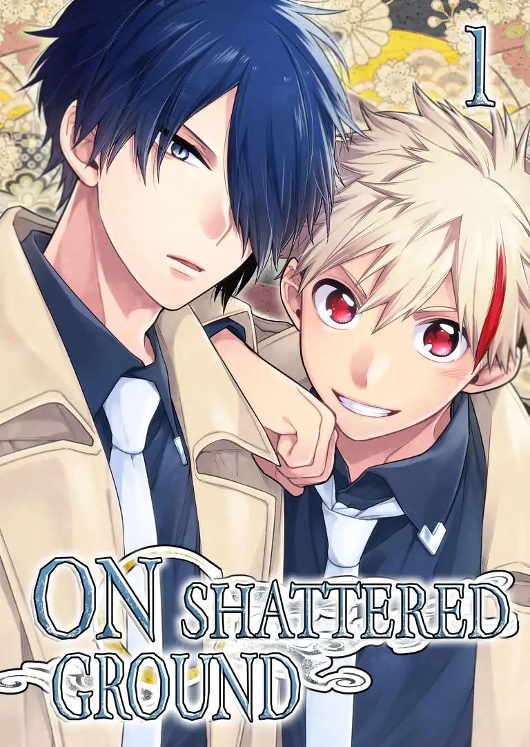 On Shattered Ground - Chapter 1