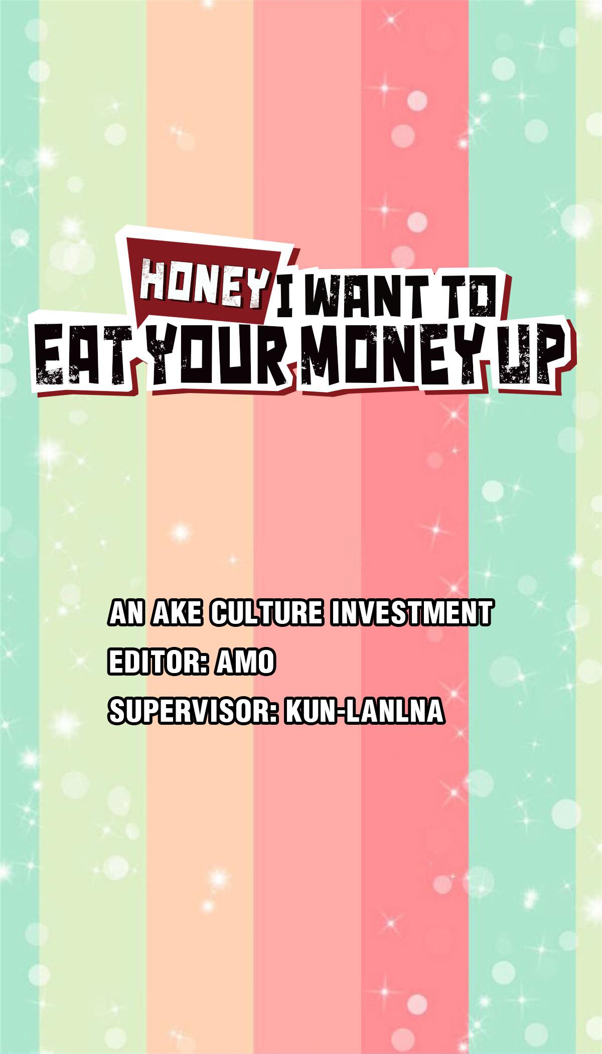 Honey, I Want To Eat Up Your Money! - Chapter 10: Sudden Blush