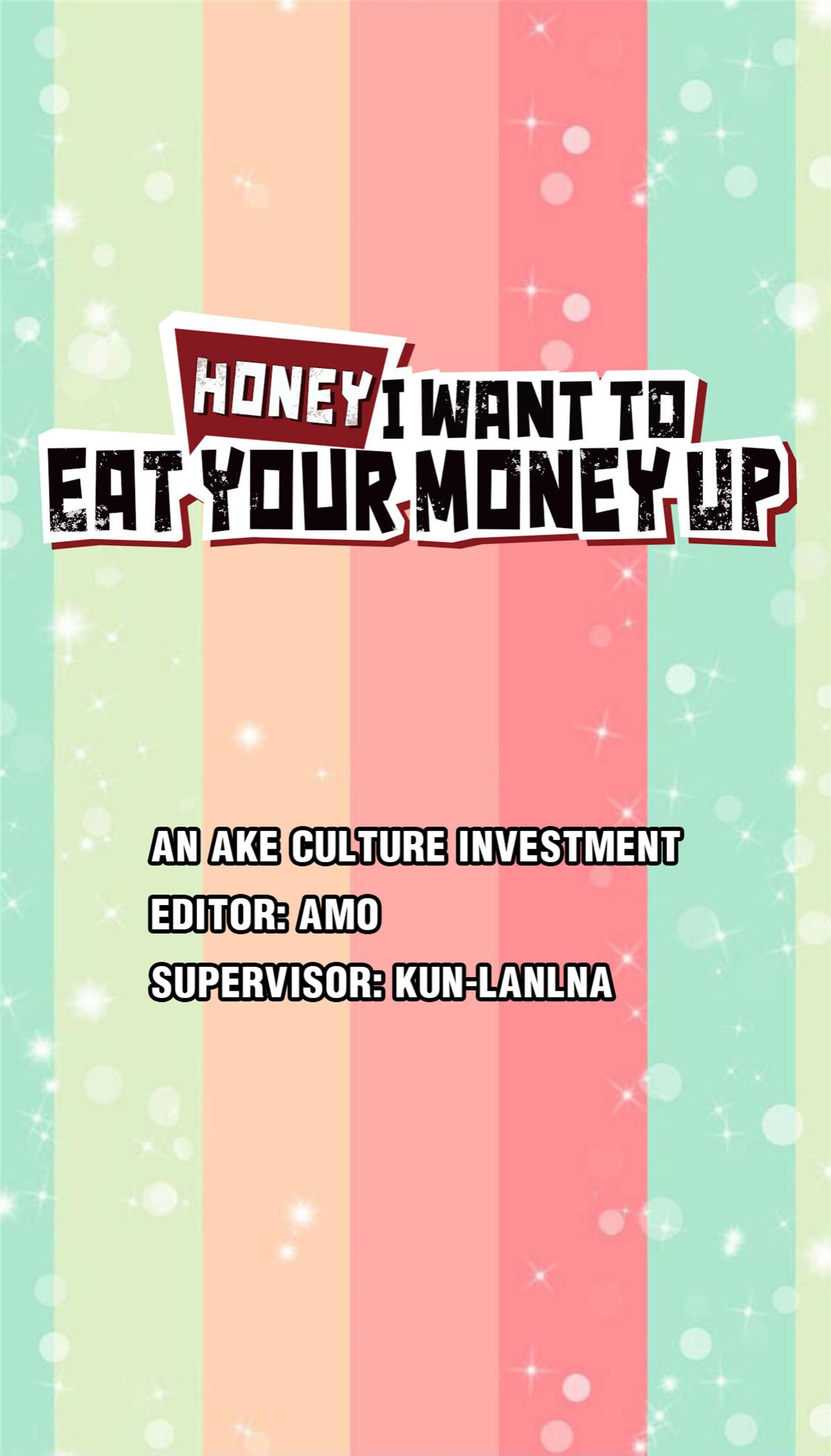 Honey, I Want To Eat Up Your Money! - Chapter 8: S-Super Mala Instant Noodles