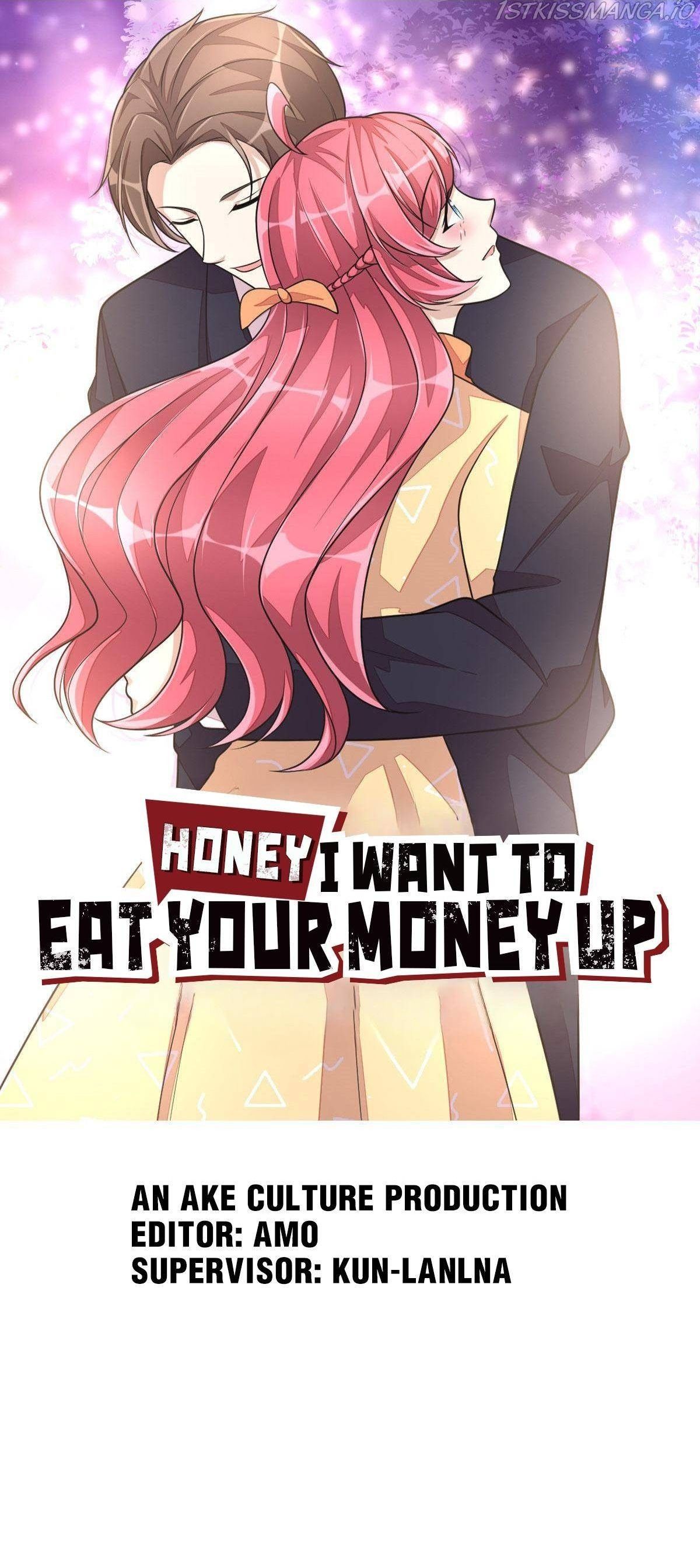 Honey, I Want To Eat Up Your Money! - Chapter 38