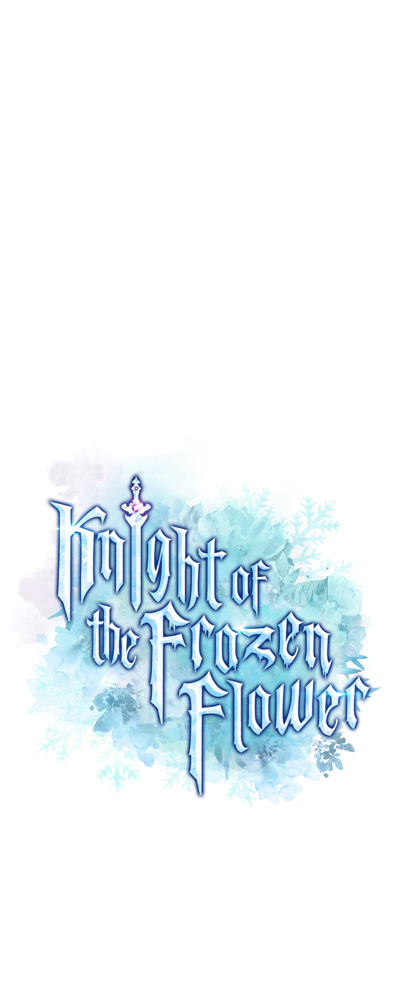 Knight Of The Frozen Flower - Vol.1 Chapter 37