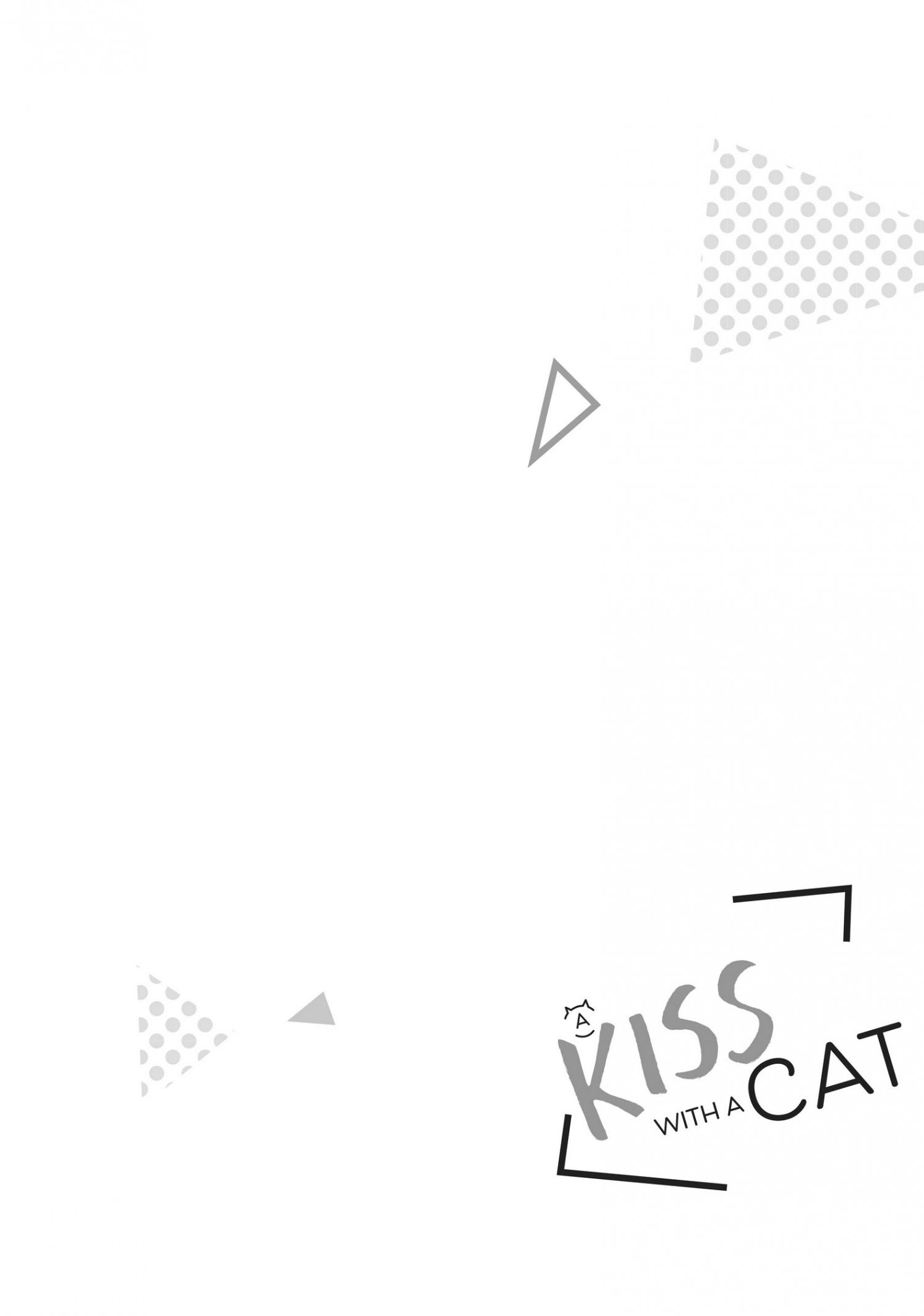 Cat And A Kiss - Chapter 13