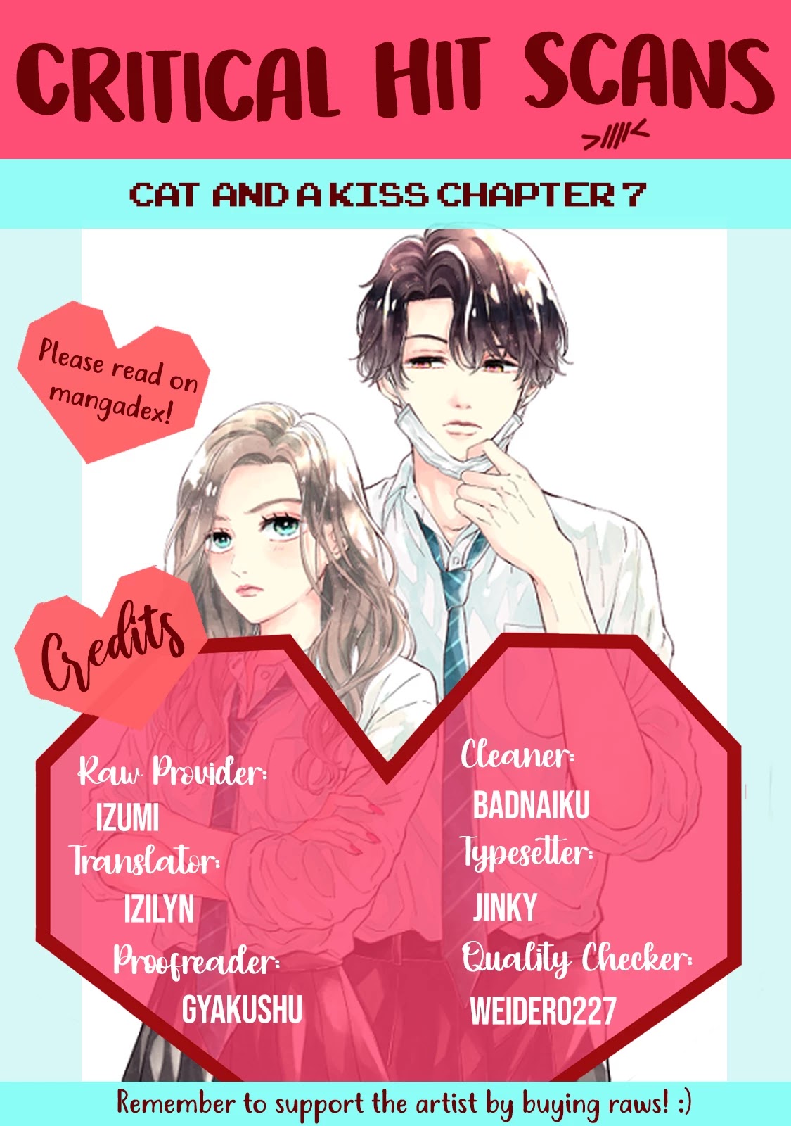 Cat And A Kiss - Chapter 7: Leave It To The Cat