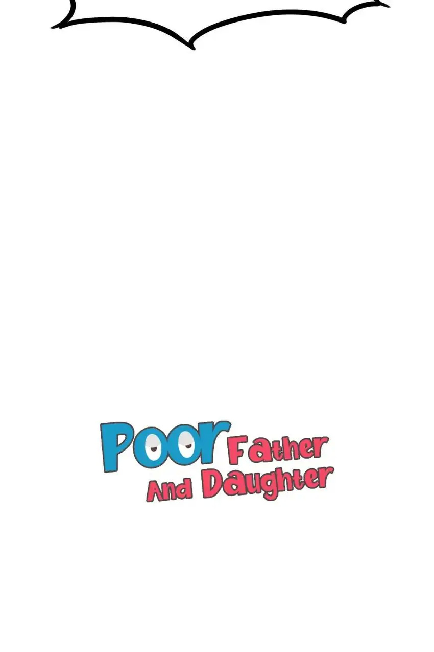 Poor Father And Daughter - Chapter 124