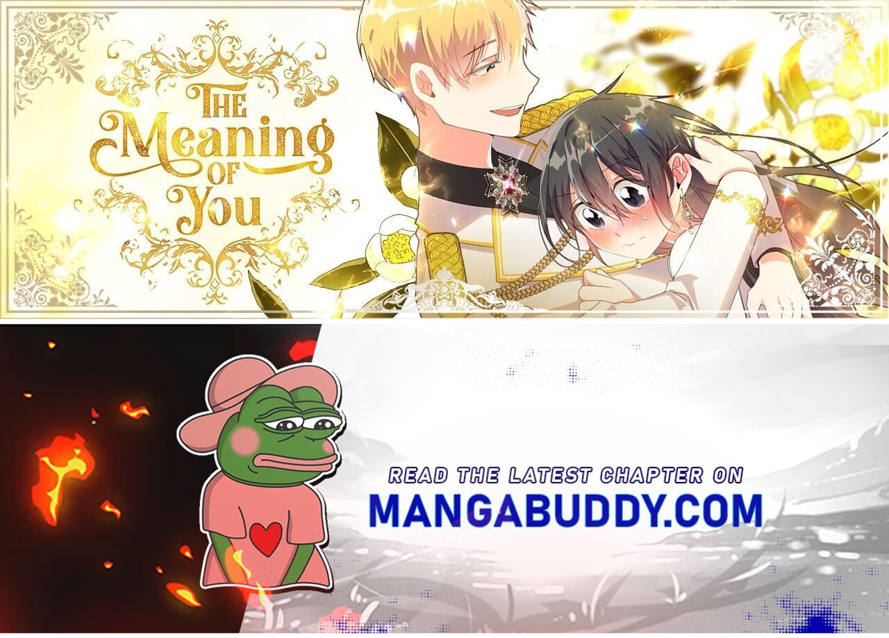 The Meaning Of You - Chapter 40