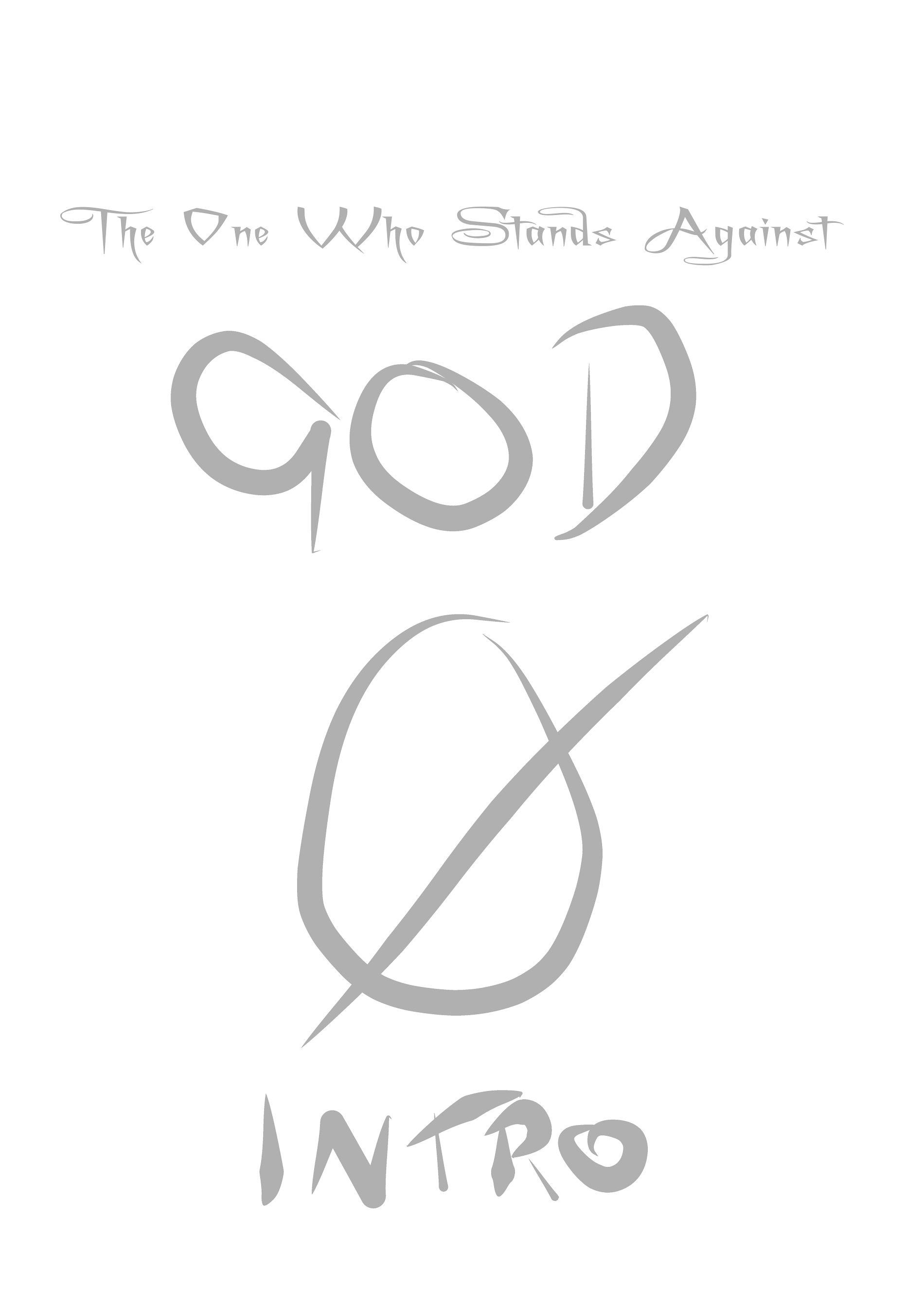 Abnormal: The One Who Stands Against God - Vol.1 Chapter 0 : Introduction