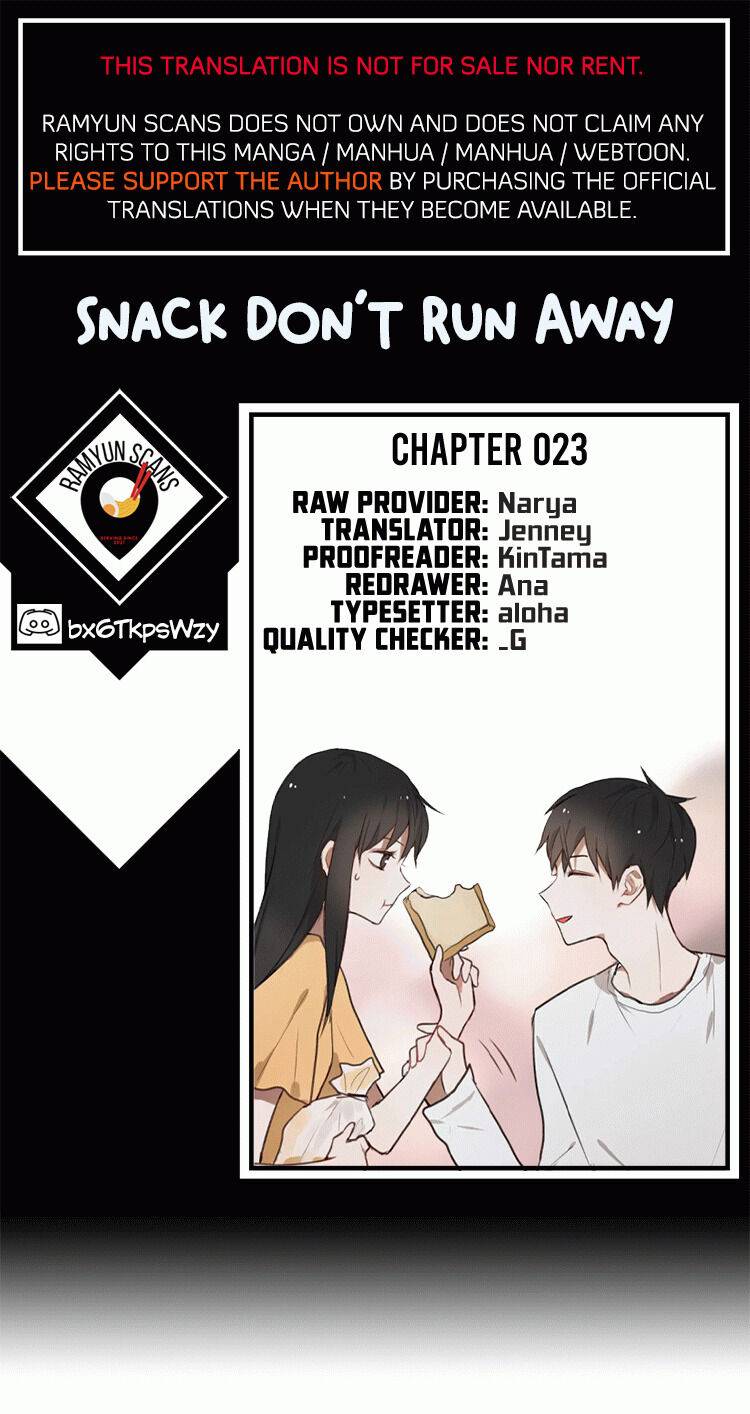 Snack Don’t Run Away - Chapter 23