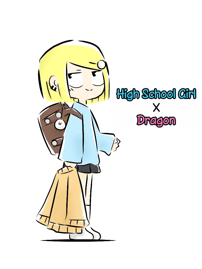 High School Girl X Dragon - Chapter 8