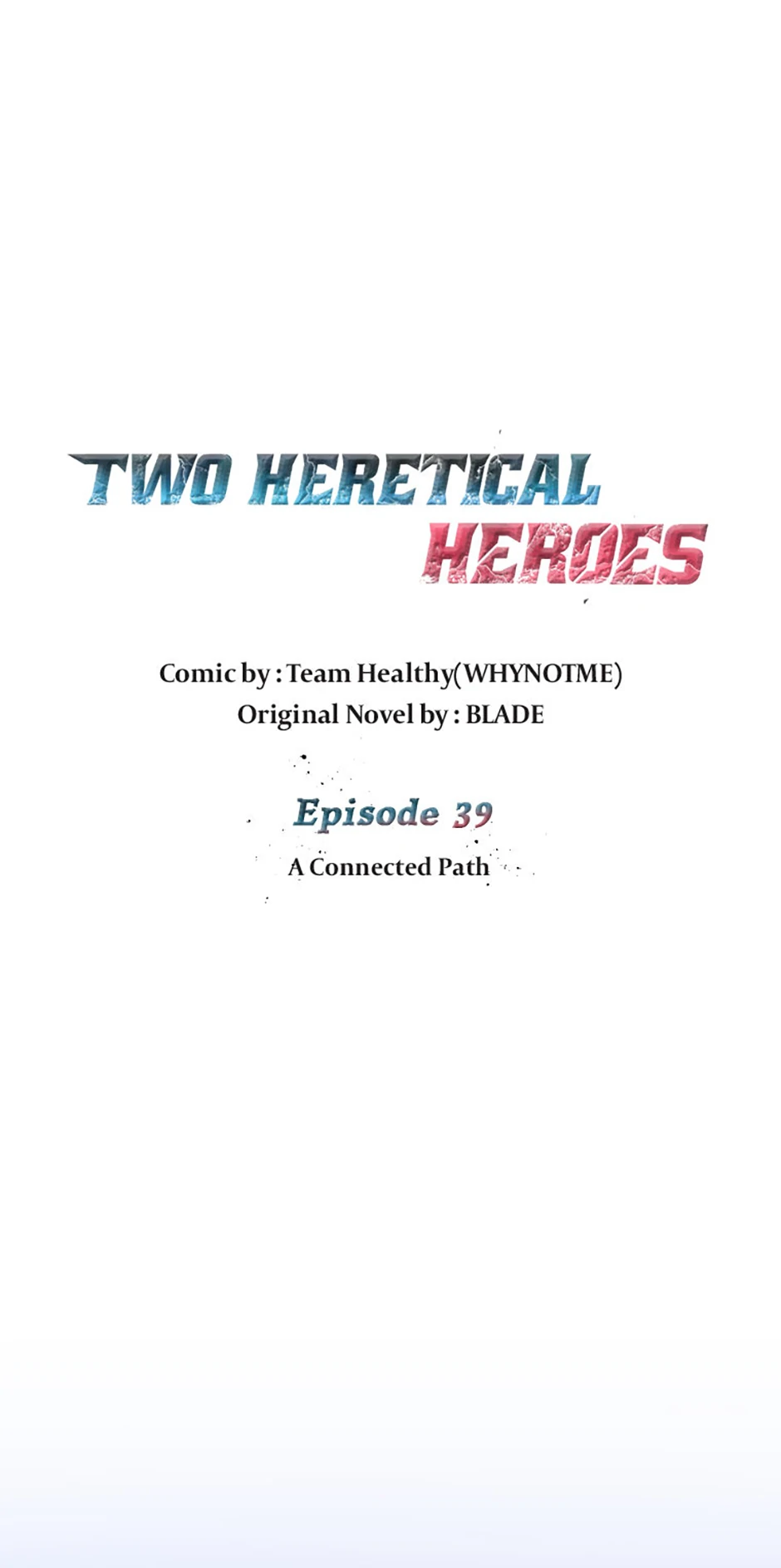 Two Heretical Heroes - Chapter 39