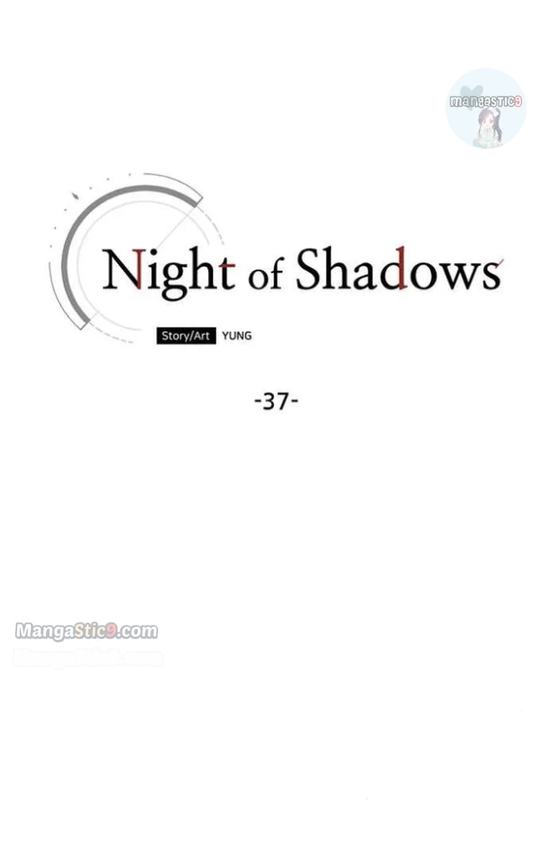 Night Of Shadows - Chapter 37