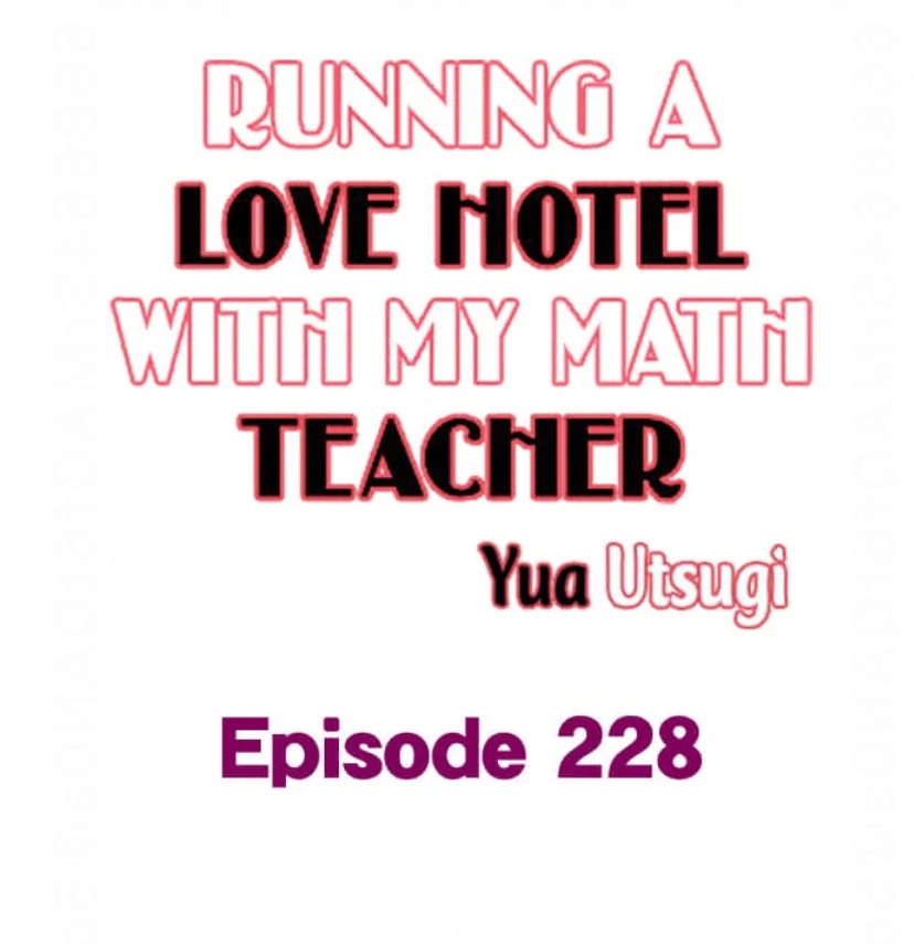 Running A Love Hotel With My Math Teacher - Chapter 228