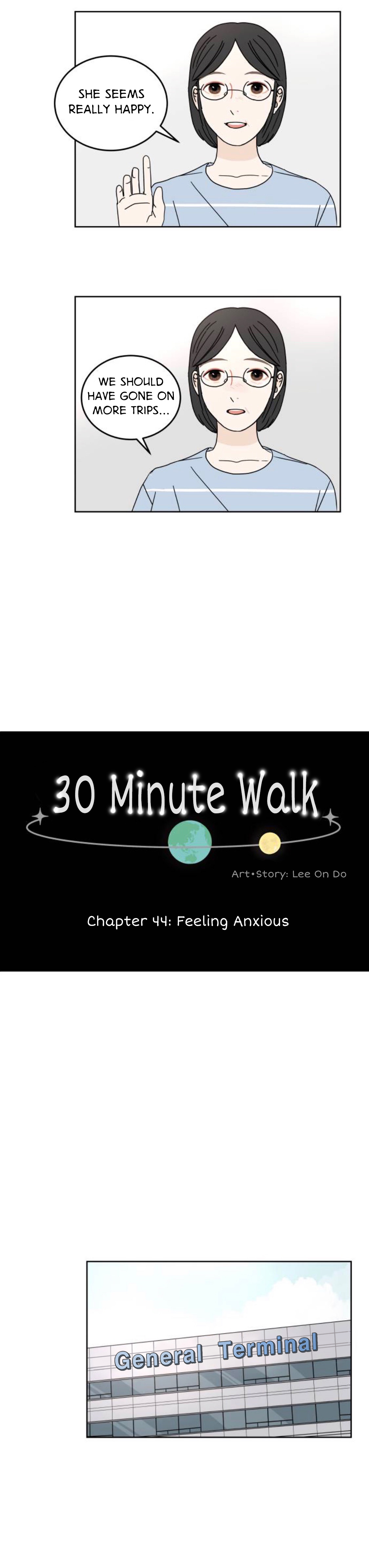 30 Minute Walk - Chapter 44: Feeling Anxious